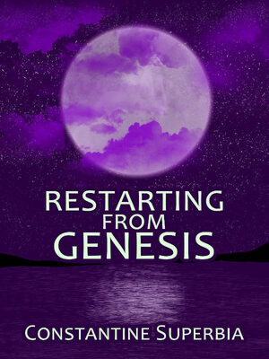 Restarting From Genesis