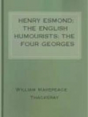 Henry Esmond; The English Humourists; The Four Georges