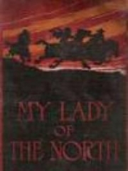 My Lady of the North