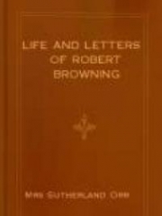 Life and Letters of Robert Browning