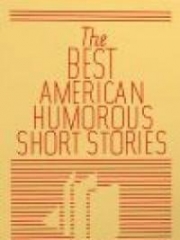 The Best American Humorous Short Stories